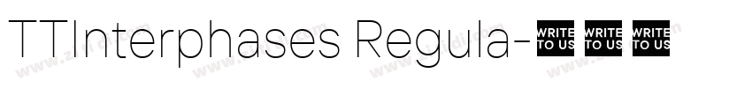 TTInterphases Regula字体转换 TTInterphases Regula字体转换